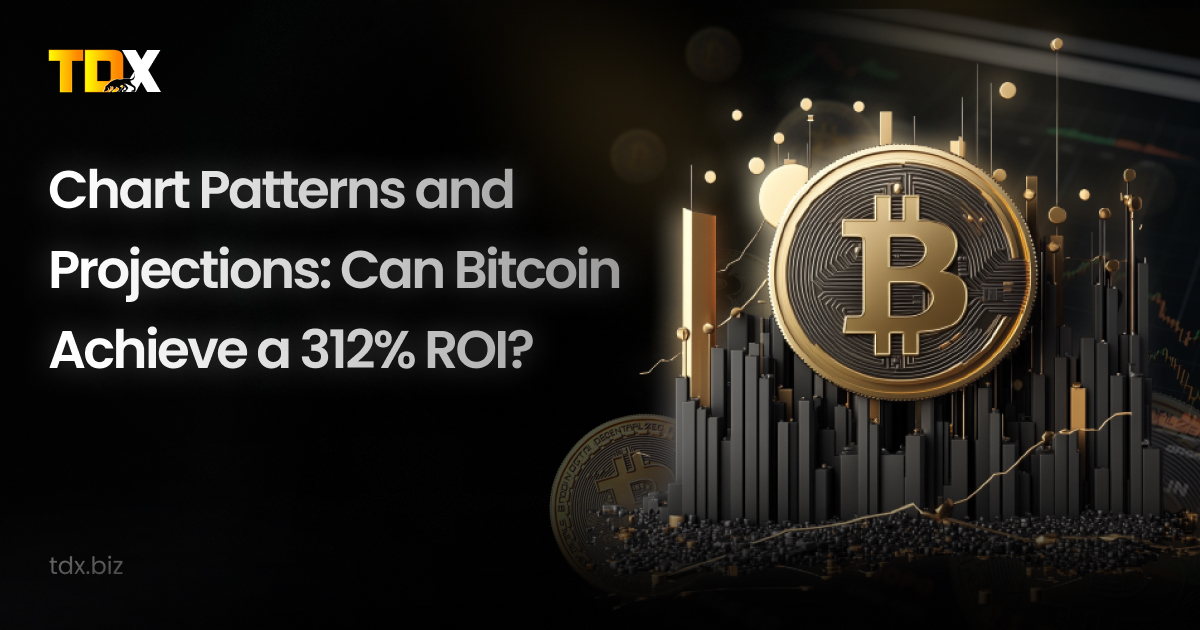 Chart Patterns and Projections: Can Bitcoin Achieve a 312% ROI? 1 Chart Patterns and Projections Can Bitcoin Achieve a 312 ROI